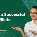 8 Tips to Become a Successful Affiliate Marketer