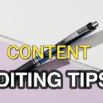 8 Vital Content Editing Tips For 2024