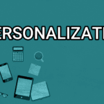 Steps To Improve Personalization In Digital Marketing