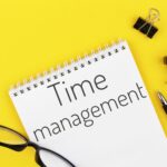 9 reasons Entrepreneurs should  have good time management skills